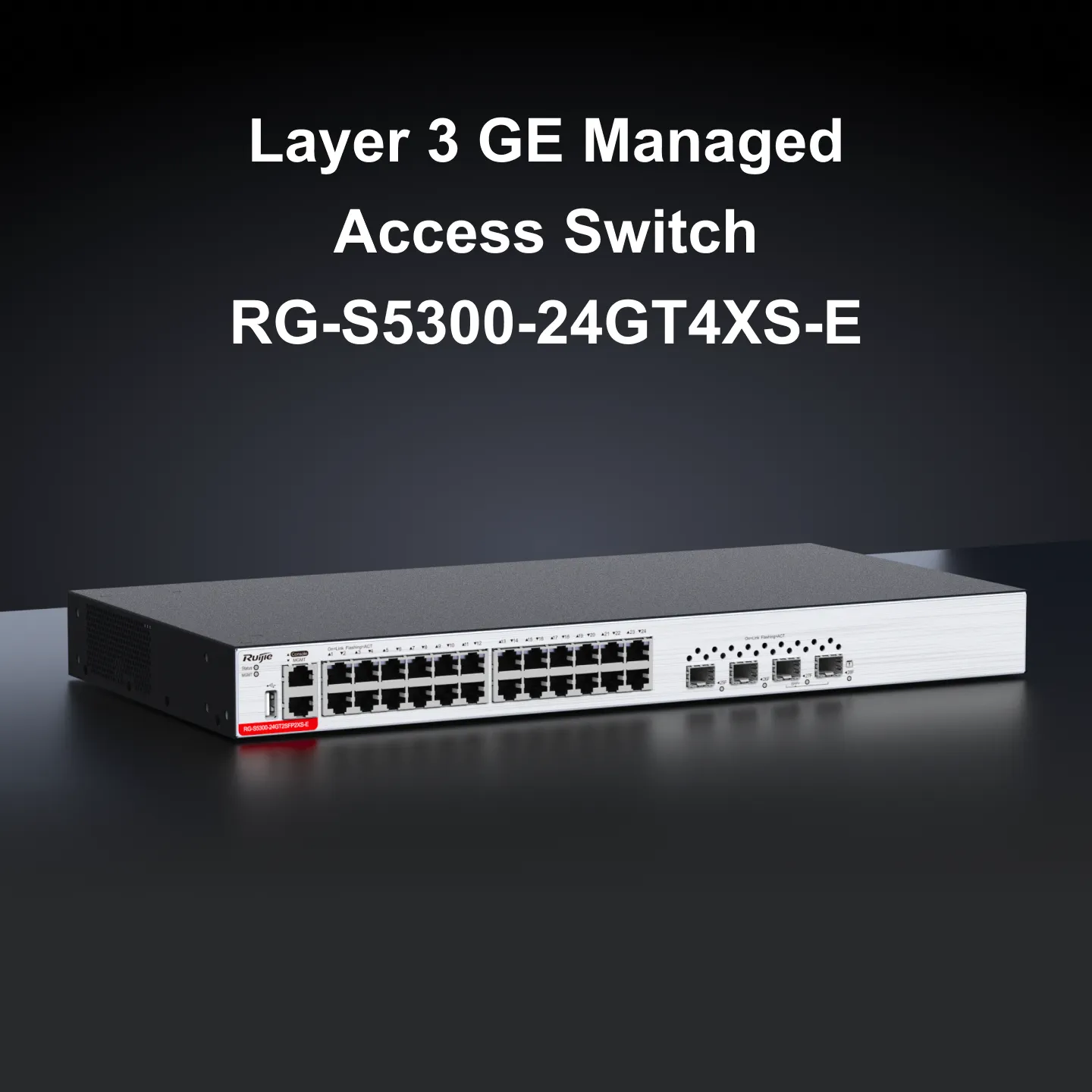 RG-S5300-24GT4XS-E Switches - 2